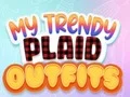 Cluiche Mo chuid Éadaí Plaid Trendy ar líne