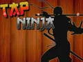 Cluiche Tap Ninja ar líne