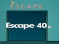 Cluiche Éalú 40x ar líne
