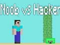 Cluiche Noob vs Hacker ar líne