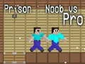 Cluiche Príosún: Noob i gcoinne Pro ar líne