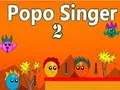 Cluiche Amhránaí Popo 2 ar líne Cluiche Amhránaí Popo 2 ar líne