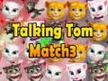 Cluiche Talking Tom Match 3 ar líne