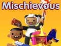 Cluiche Mischief ar líne