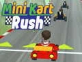 Cluiche Mini Kart Rush ar líne Cluiche Mini Kart Rush ar líne
