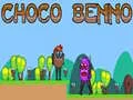 Cluiche Choco Benno ar líne Cluiche Choco Benno ar líne
