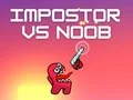 Cluiche Impostor i gcoinne Noob ar líne