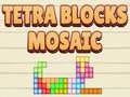 Cluiche Mosaicí Bloc Tetra ar líne Cluiche Mosaicí Bloc Tetra ar líne