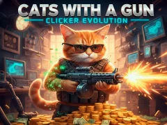 Cluiche Cluiche Cats with a Gun Clicker Evolution ar líne