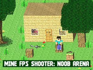 Cluiche Mine fps shooter: noob Arena ar líne