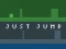 Cluiche Just Jump ar líne