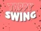 Cluiche Tappy Swing ar líne