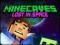 Cluiche Minecaves Caillte i Spás ar líne