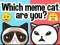 Cluiche Cad é an cat meme atá tú? ar líne