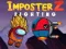 Cluiche Imposter Z Comho battle ar líne