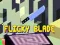 Cluiche Blade Flicky ar líne