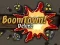 Cluiche BoomTown! Deluxe ar líne