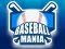 Cluiche Mania Baseball ar líne