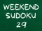 Cluiche Sudoku na Seachtaine 29 ar líne