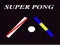 Cluiche Super Pong ar lĂne Cluiche Super Pong ar lĂne