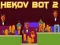 Cluiche Hekov Bot 2 ar líne