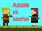 Cluiche Adam i gcoinne Sacha ar líne