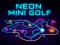Cluiche Cluiche Neon Mini Golf ar líne