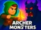 Cluiche Cluiche Archer vs Monsters ar líne