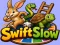 Cluiche Swift Slow ar líne