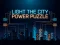 Cluiche Light the City Power Puzzle ar líne