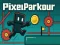 Cluiche Cluiche Pixel Parkour ar líne