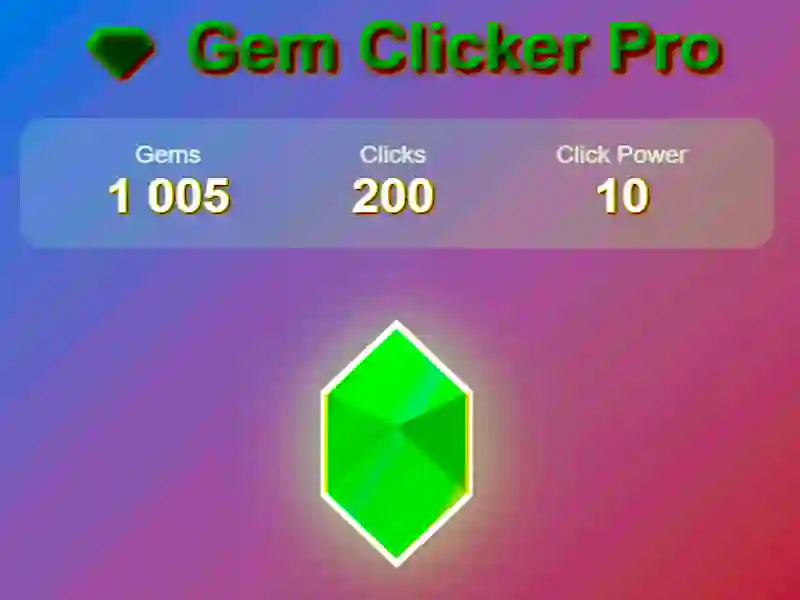 Cluiche GEM Clicker Pro ar lĂne Cluiche GEM Clicker Pro ar lĂne