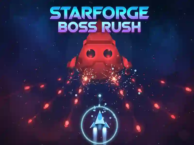 Cluiche Rush Boss Starforge ar líne