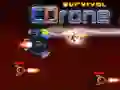Cluiche Survival CDrone ar líne