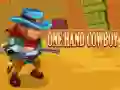 Cluiche Cowboy le lámh amháin ar líne Cluiche Cowboy le lámh amháin ar líne