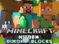 Cluiche Bloic dhiamant i bhfolach i Minecraft ar líne Cluiche Bloic dhiamant i bhfolach i Minecraft ar líne
