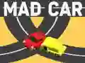 Cluiche Car Mad ar líne Cluiche Car Mad ar líne