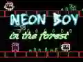 Cluiche Buachaill Neon sa Choill ar líne Cluiche Buachaill Neon sa Choill ar líne