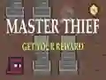 Cluiche Master Thief: Faigh do dhruga ar líne