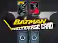 Cluiche Cárta Ilmheán Batman ar líne Cluiche Cárta Ilmheán Batman ar líne