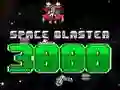 Cluiche Blaster Spáis 3000 ar líne Cluiche Blaster Spáis 3000 ar líne