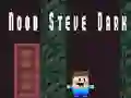 Cluiche Noob Steve Dubh ar líne