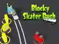 Cluiche Rush Skater Bloc ar lĂne Cluiche Rush Skater Bloc ar lĂne
