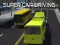 Cluiche Tiomáint Car Super ar líne Cluiche Tiomáint Car Super ar líne
