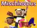 Cluiche Mischief ar líne Cluiche Mischief ar líne
