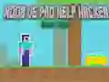 Cluiche Noob vs Pro Cabhair Hacker Hacker Contúirteach ar líne Cluiche Noob vs Pro Cabhair Hacker Hacker Contúirteach ar líne
