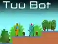 Cluiche Tuu Bot ar líne Cluiche Tuu Bot ar líne