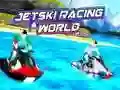 Cluiche Domhan Racing Jetski ar líne Cluiche Domhan Racing Jetski ar líne