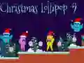 Cluiche Lollipop Nollag 2 ar líne Cluiche Lollipop Nollag 2 ar líne