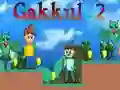 Cluiche Gakkul 2 ar líne Cluiche Gakkul 2 ar líne